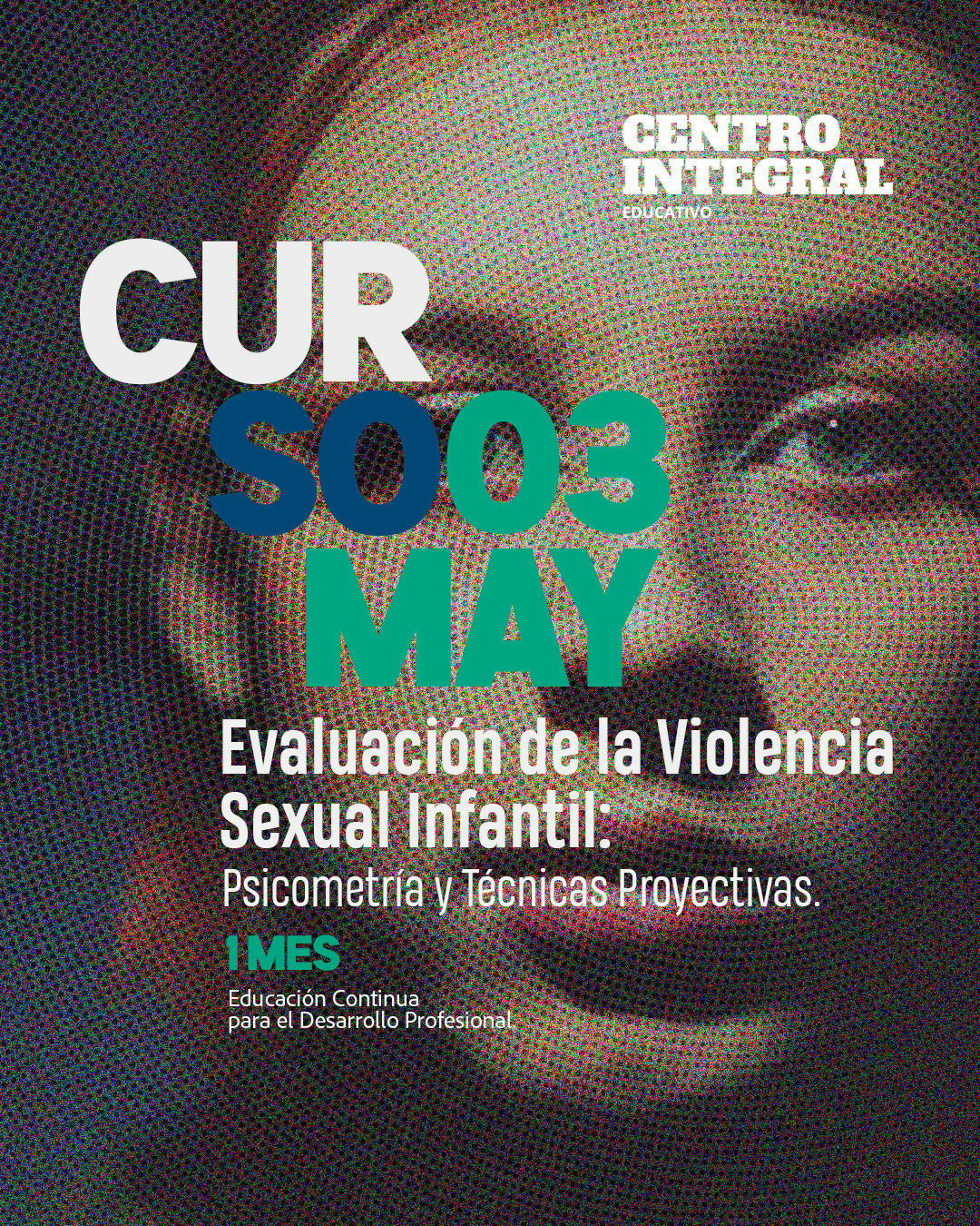 Evaluación de la Violencia Sexual Infantil: Psicometría y Técnicas Proyectivas.